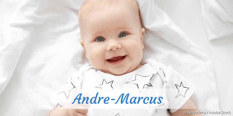 Baby mit Namen Andre-Marcus
