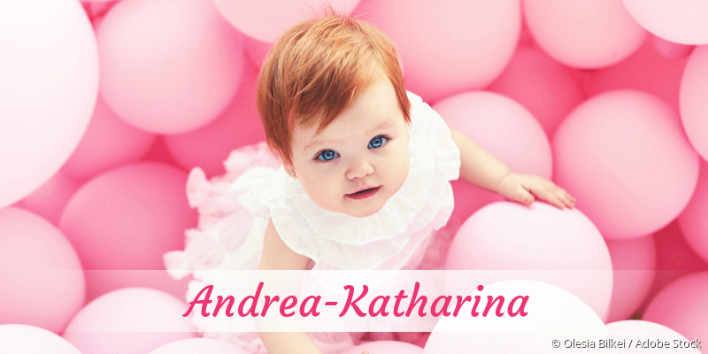 Baby mit Namen Andrea-Katharina
