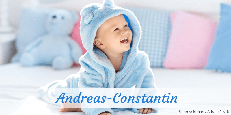 Baby mit Namen Andreas-Constantin