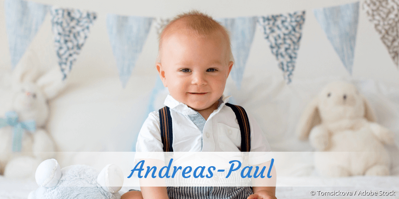Baby mit Namen Andreas-Paul