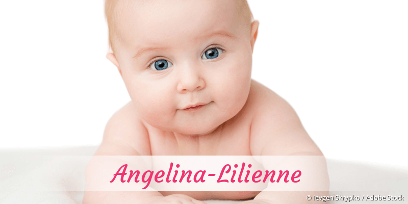 Baby mit Namen Angelina-Lilienne