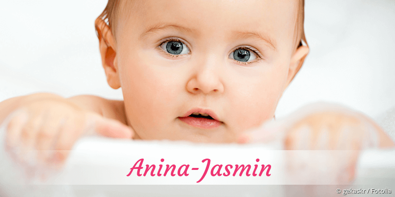 Baby mit Namen Anina-Jasmin