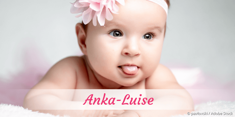 Baby mit Namen Anka-Luise