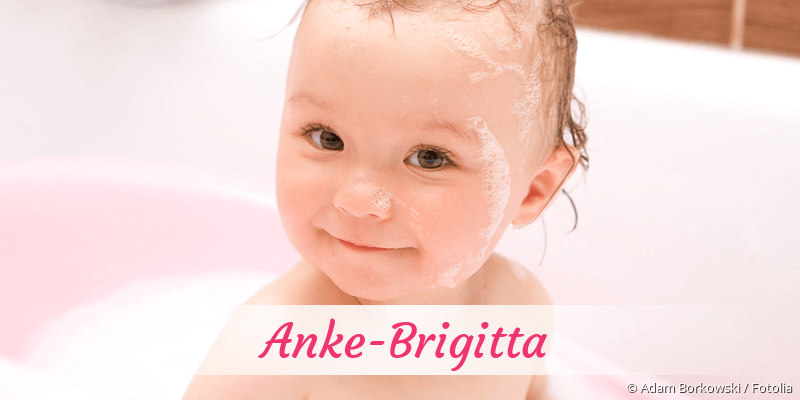 Baby mit Namen Anke-Brigitta