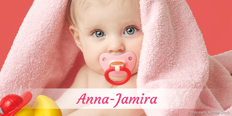 Baby mit Namen Anna-Jamira