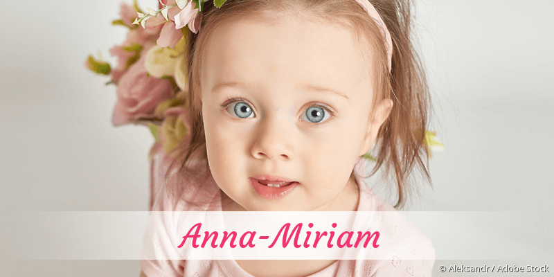 Baby mit Namen Anna-Miriam