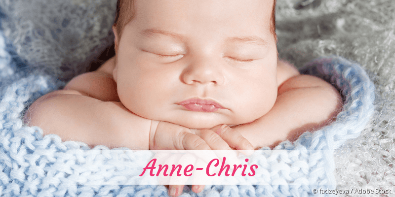 Baby mit Namen Anne-Chris