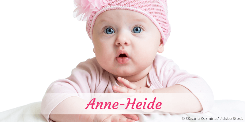 Baby mit Namen Anne-Heide