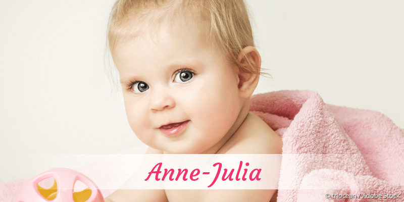 Baby mit Namen Anne-Julia