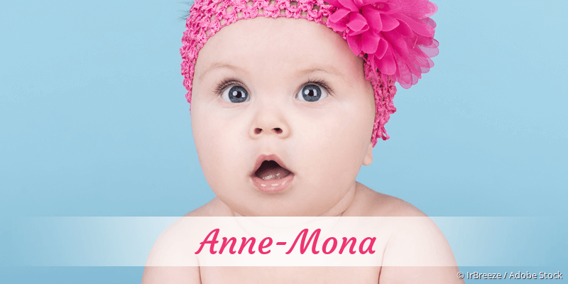 Baby mit Namen Anne-Mona