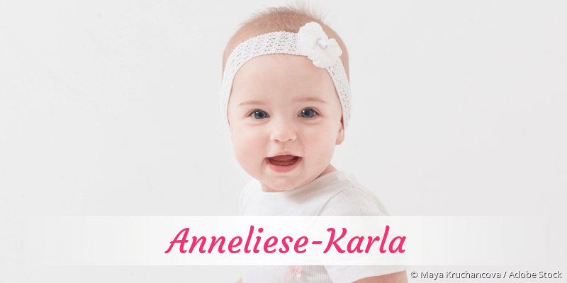 Baby mit Namen Anneliese-Karla