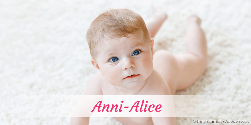 Baby mit Namen Anni-Alice