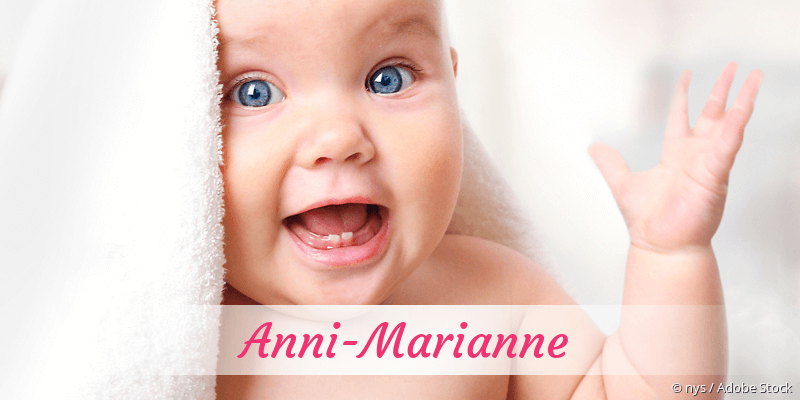 Baby mit Namen Anni-Marianne