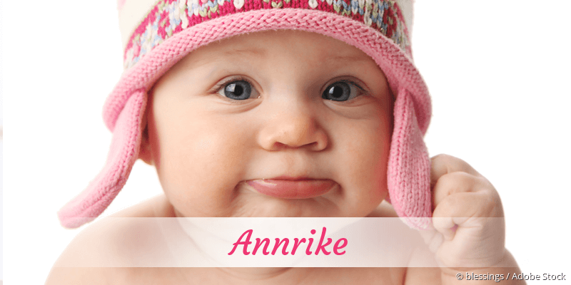 Baby mit Namen Annrike