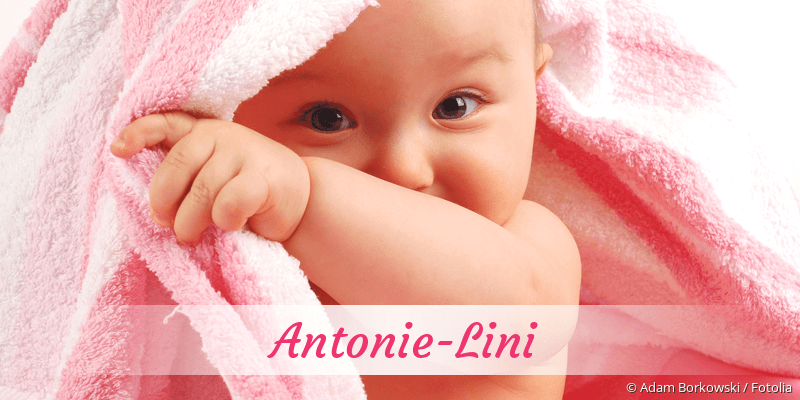 Baby mit Namen Antonie-Lini