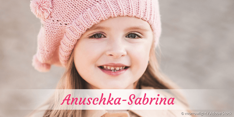 Baby mit Namen Anuschka-Sabrina