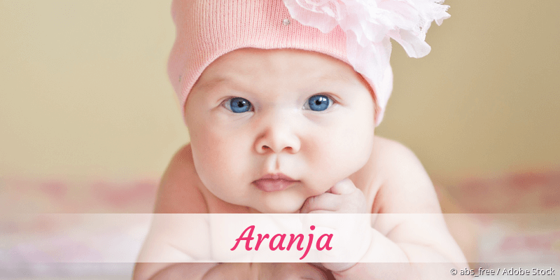 Baby mit Namen Aranja