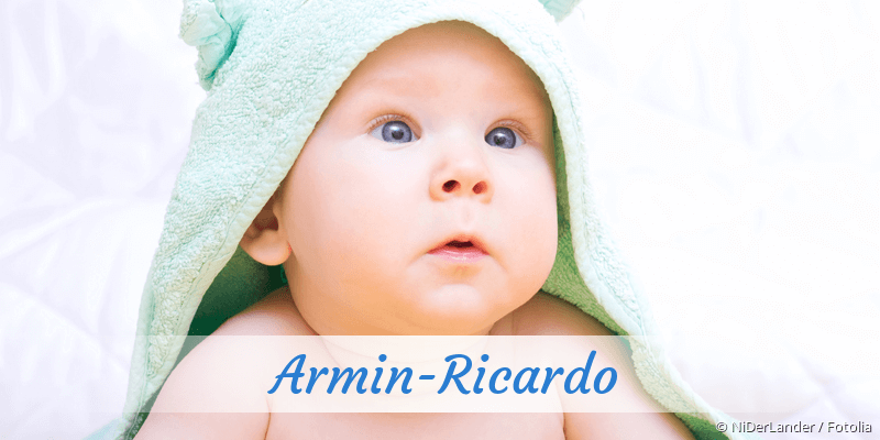 Baby mit Namen Armin-Ricardo