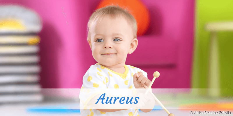Baby mit Namen Aureus