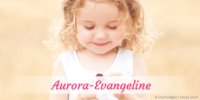 Baby mit Namen Aurora-Evangeline