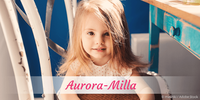 Baby mit Namen Aurora-Milla