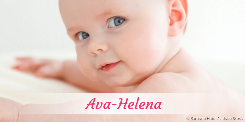 Baby mit Namen Ava-Helena