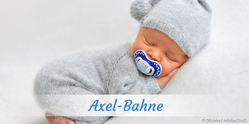 Baby mit Namen Axel-Bahne