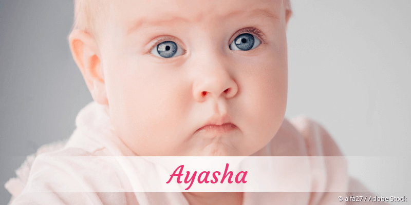 Baby mit Namen Ayasha