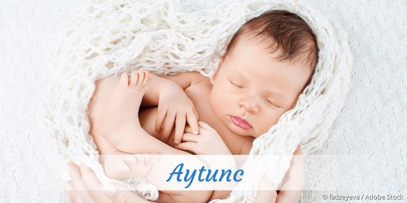 Baby mit Namen Aytunc