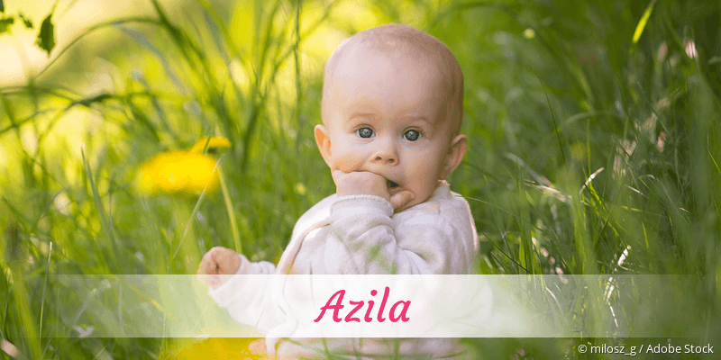 Name Azila als Bild
