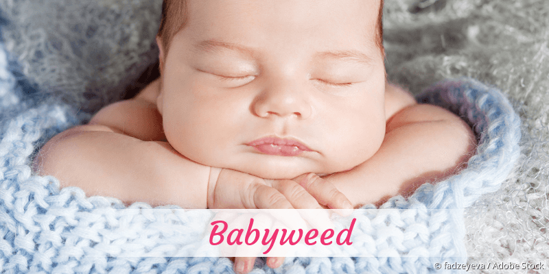 Name Babyweed als Bild