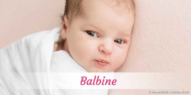Baby mit Namen Balbine