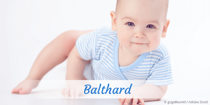 Baby mit Namen Balthard