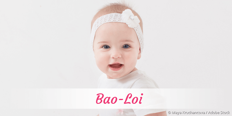 Baby mit Namen Bao-Loi