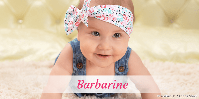 Baby mit Namen Barbarine