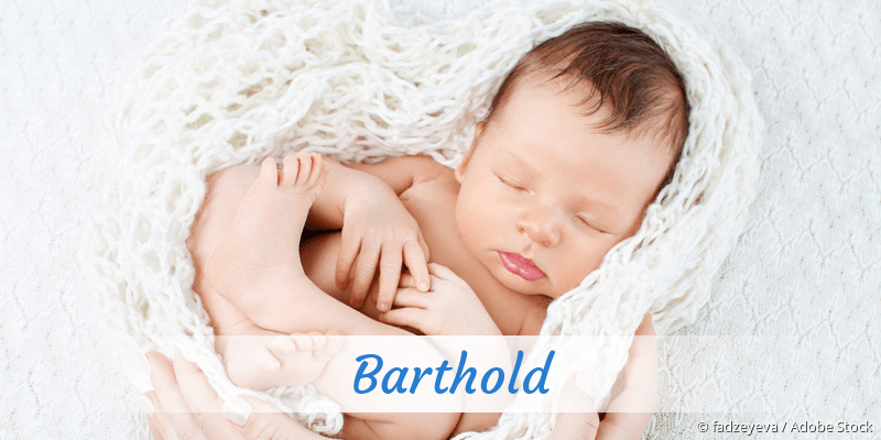 Baby mit Namen Barthold