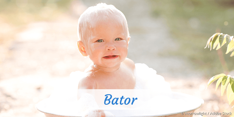 Baby mit Namen Bator