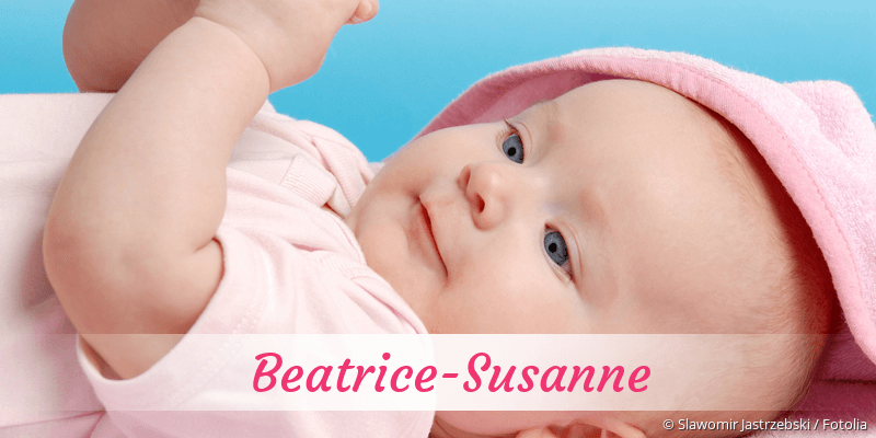 Baby mit Namen Beatrice-Susanne