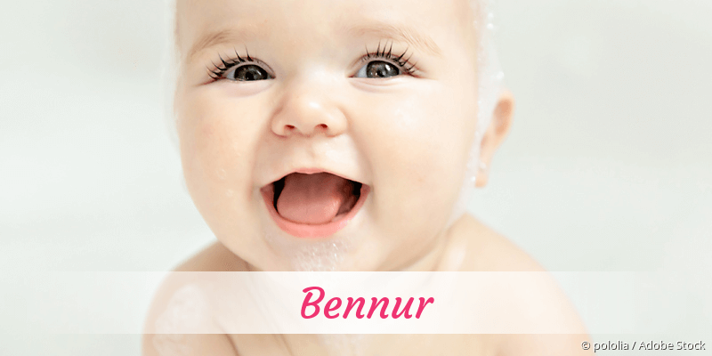 Baby mit Namen Bennur