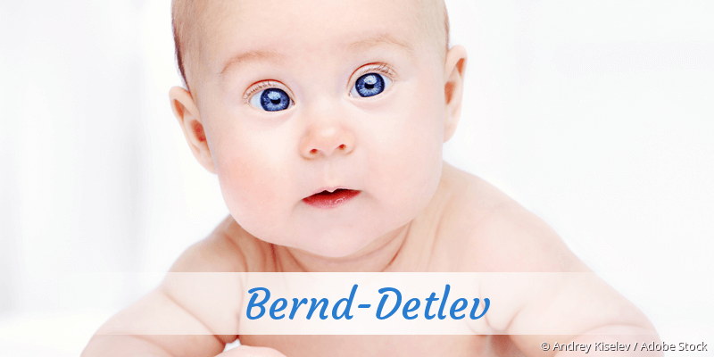 Baby mit Namen Bernd-Detlev