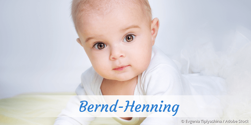 Baby mit Namen Bernd-Henning