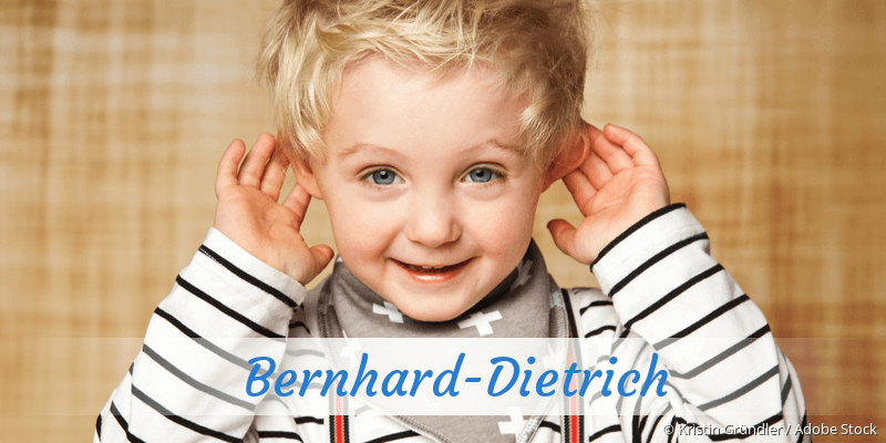 Baby mit Namen Bernhard-Dietrich