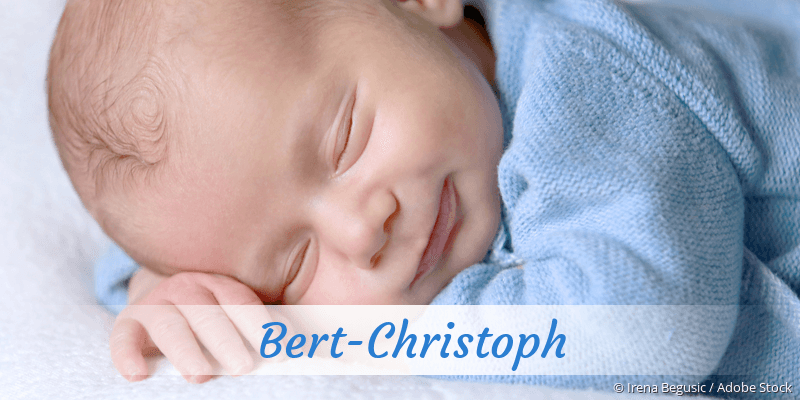 Baby mit Namen Bert-Christoph