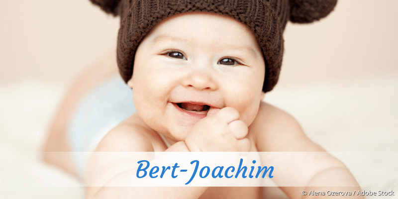 Baby mit Namen Bert-Joachim