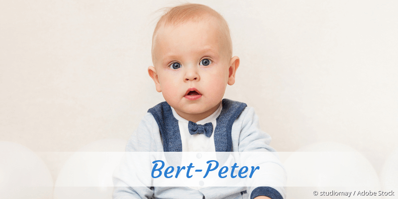 Baby mit Namen Bert-Peter