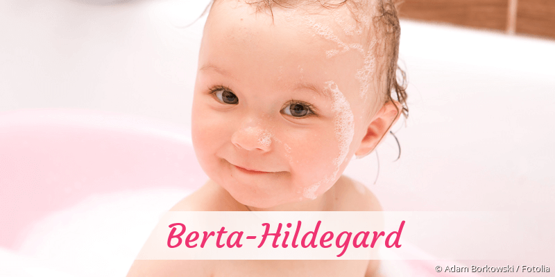 Baby mit Namen Berta-Hildegard