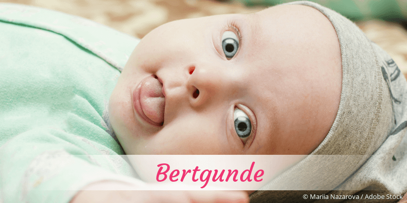 Baby mit Namen Bertgunde