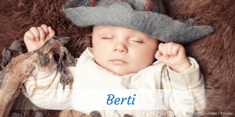 Baby mit Namen Berti