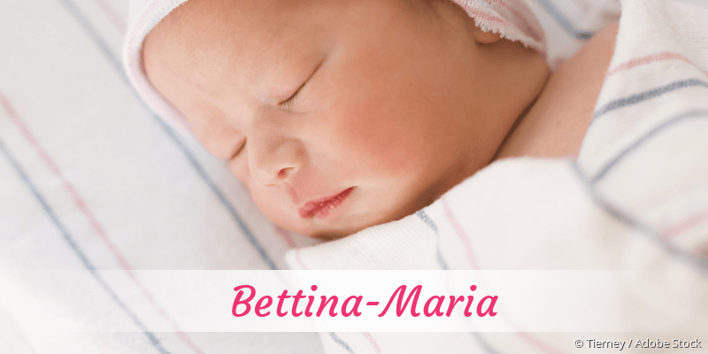 Baby mit Namen Bettina-Maria