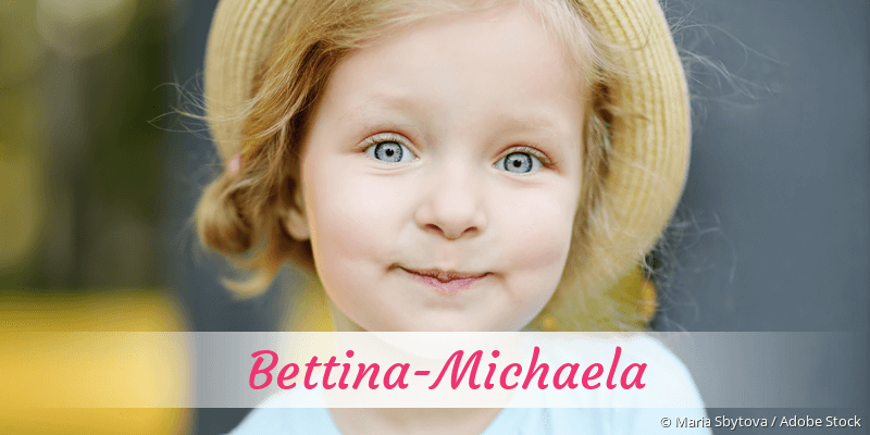 Baby mit Namen Bettina-Michaela